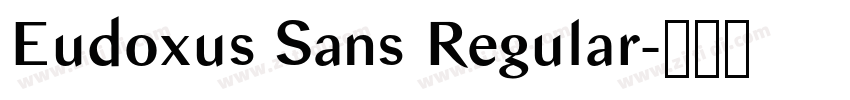 Eudoxus Sans Regular字体转换
